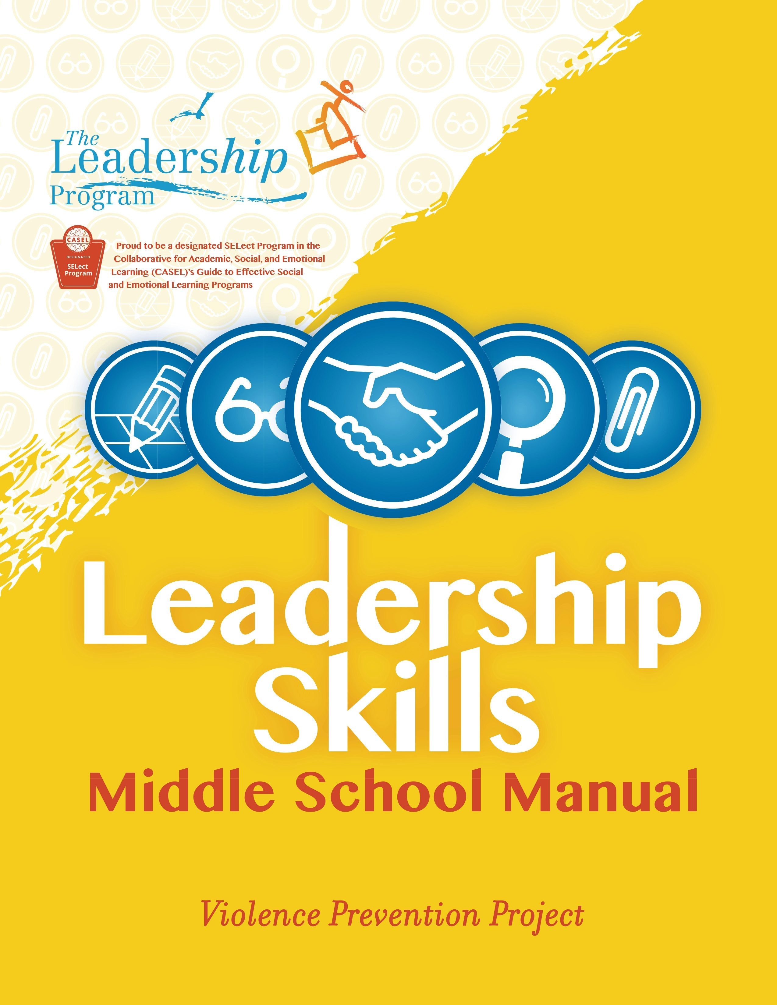 Cover image for Leadership Skills: Middle School Manual, isbn: 9781736357972